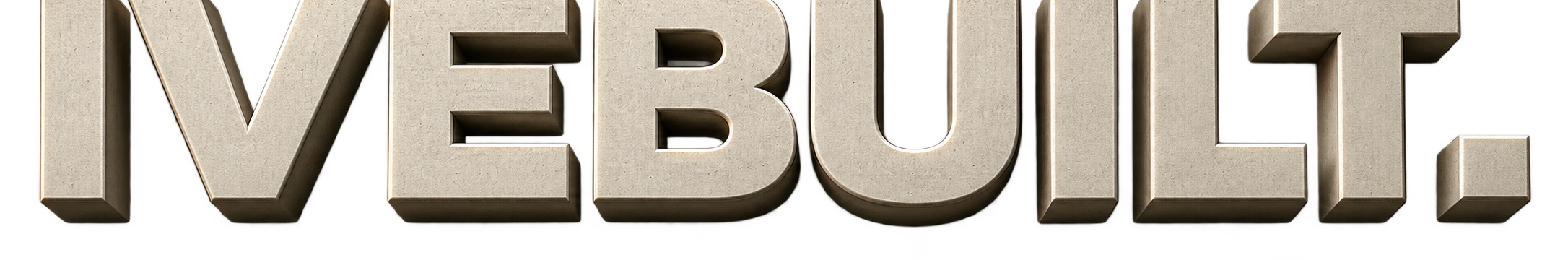IVEBUILT